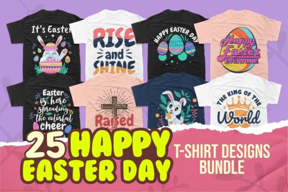 Download Happy Easter Day T-shirt Designs Bundle - Bundle Collection