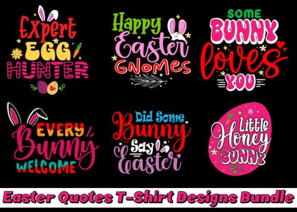 Download Easter Quotes T-shirt Designs Bundle - Bundle Collection