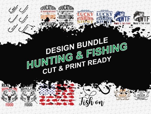 Download Hunting Fishing 33 Designs Tshirt Bundle - Bundle Collection